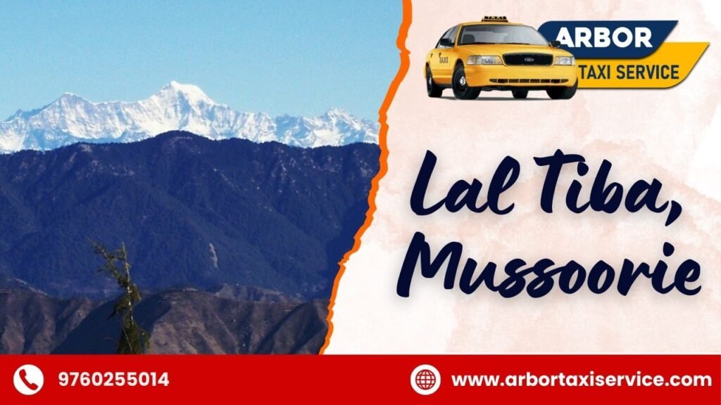 Lal Tiba, Mussoorie