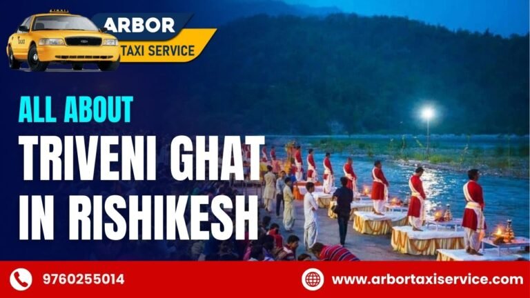 All About Triveni Ghat in Rishikesh